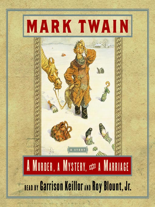 Title details for A Murder, a Mystery, and a Marriage by Mark Twain - Wait list